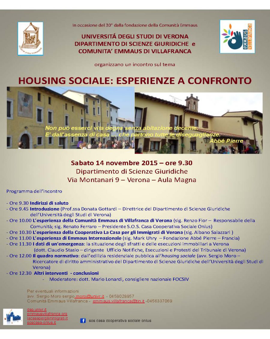 Housing sociale: esperienze a confronto: Atti del convegno tenutosi il 14 novembre 2015 presso l’Aula Magna del Dipartimento di Scienze Giuridiche dell’Università degli Studi di Verona